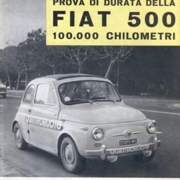 1958 – La prova di quattroruote, 100.000 Km senza intoppi!!